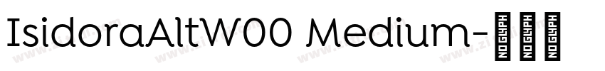 IsidoraAltW00 Medium字体转换